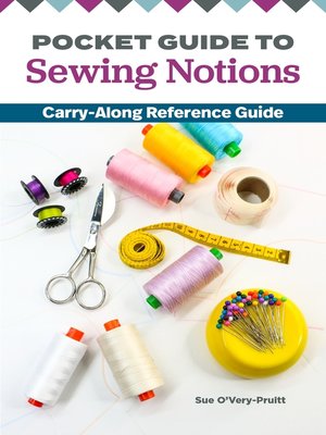 cover image of Pocket Guide to Sewing Notions
